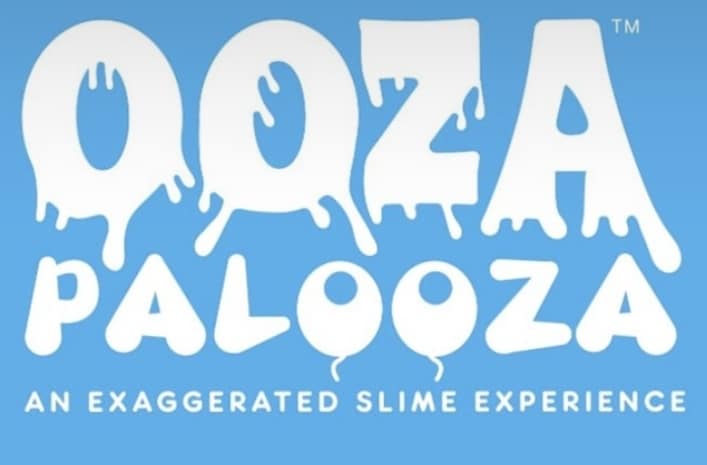 White "OOZA PALOOZA" logo with dripping letters and "AN EXAGGERATED SLIME EXPERIENCE" on a blue background.